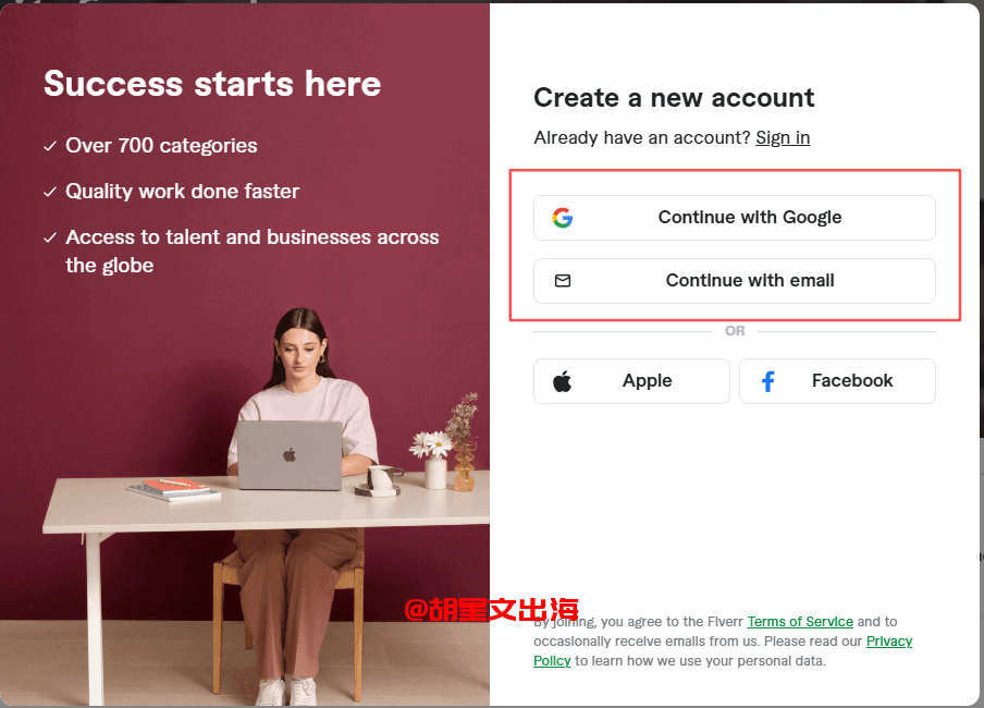 Fiverr注册页"Create a new account",可以用Google账号一键登录,也可以用邮箱注册,下方还有Apple、Facebook入口
