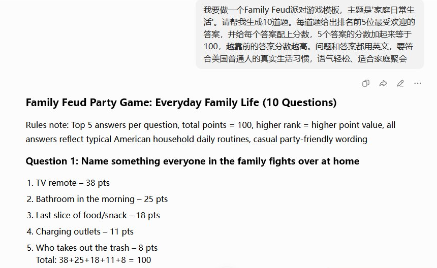 用中文指令让AI生成Family Feud家庭日常生活主题的10道题，AI输出英文题目和排名前5答案配分，例如家里人都会争抢的东西第一名电视遥控器38分