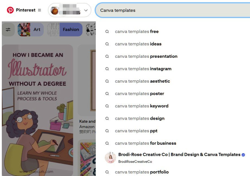 Pinterest搜索框输入Canva templates后弹出的联想词下拉列表，依次是canva templates free、ideas、presentation、instagram、aesthetic、poster、keyword、design、ppt、for business、portfolio，中间还出现了Brodi-Rose Creative Co品牌账号