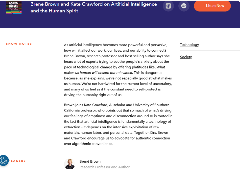 一档真实播客节目的节目简介（show notes）页面，节目名Aspen Ideas to Go，标题是Brené Brown and Kate Crawford on Artificial Intelligence and the Human Spirit，页面上有Apple和Spotify的收听按钮、两段完整的节目内容介绍文字、右侧Technology和Society分类标签、下方是嘉宾Brené Brown的身份介绍