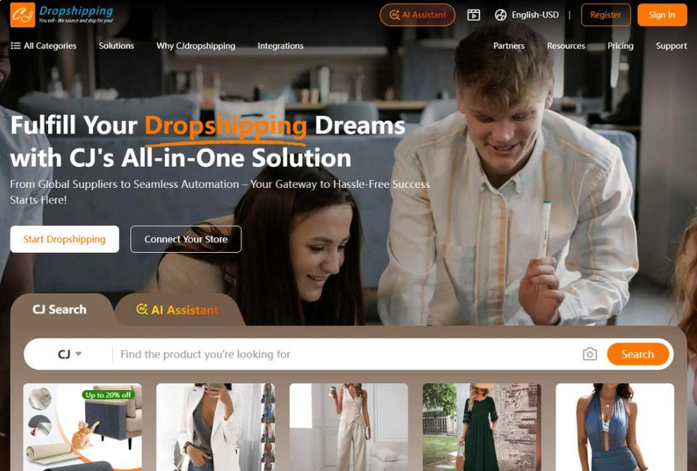 CJdropshipping官网首页，标题写着Fulfill Your Dropshipping Dreams with CJ's All-in-One Solution，下方有Start Dropshipping和Connect Your Store两个按钮，以及CJ Search搜品入口和服装类商品展示