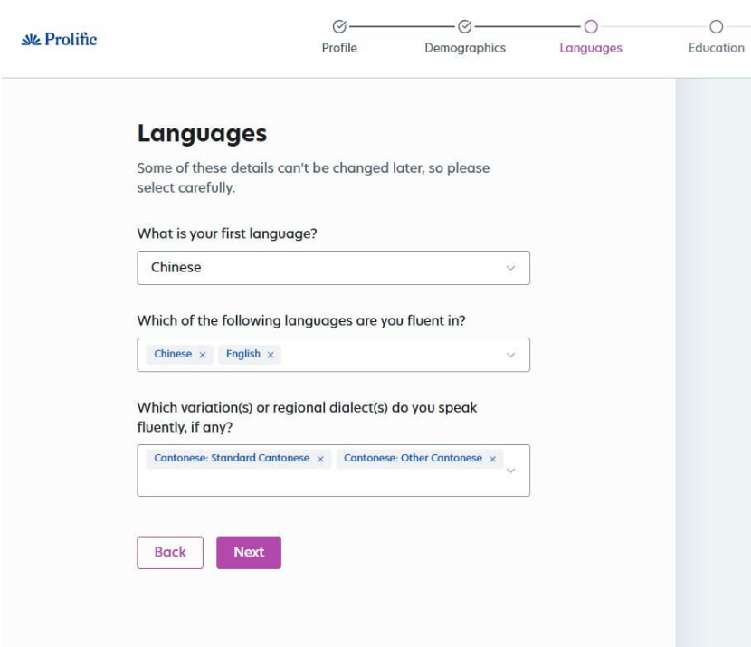 Prolific注册第三步Languages页面,母语选Chinese,流利语言同时勾选Chinese和English,方言栏勾选粤语标准粤语和其他粤语