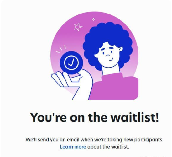 Prolific注册流程的最后一页,页面写着You're on the waitlist,提示会在开放新参与者名额时发邮件通知