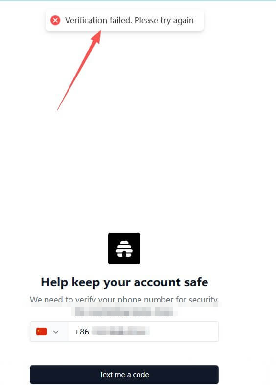 Beehiiv手机验证页面顶部弹出红色报错Verification failed Please try again，下方是Help keep your account safe和+86中国区号的手机号输入框