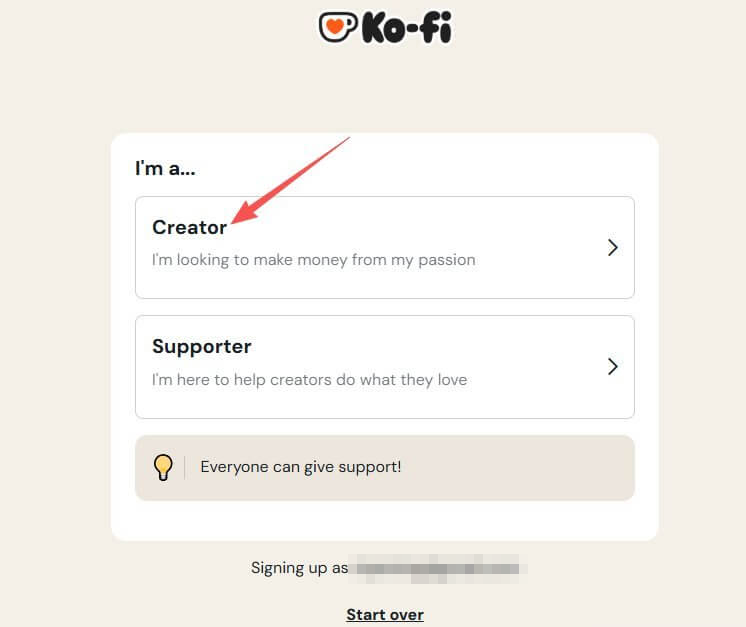 Ko-fi选择身份界面：Creator创作者和Supporter支持者二选一，做收款要选Creator