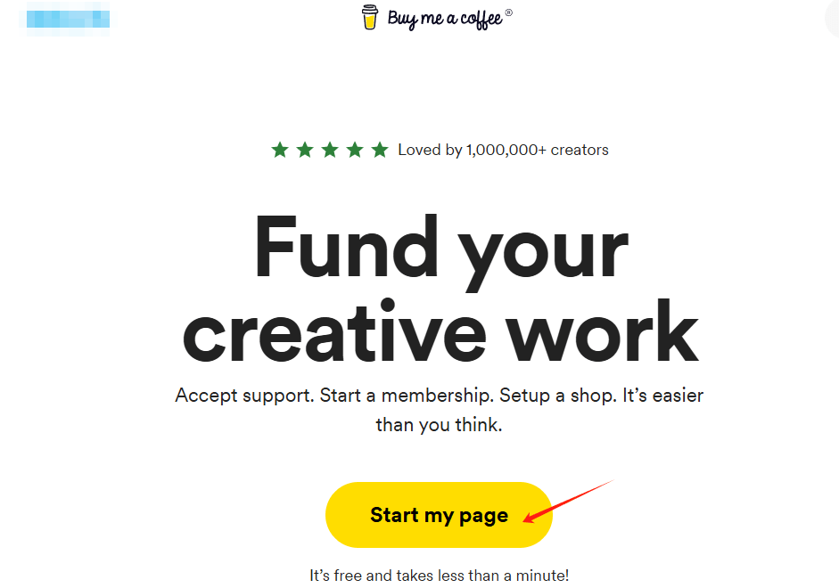 Buy Me a Coffee官网首页,点击Start my page按钮开始创建打赏页面
