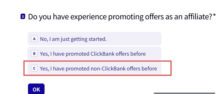 Clickbank注册问卷问你有没有推广联盟产品的经验