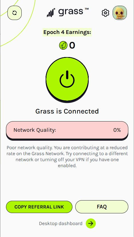 Grass桌面客户端界面，中间大按钮显示已连接，下面的网络质量评分是0%并提示要换个网络或者关掉线路工具